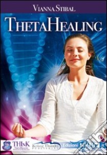 Theta healing libro