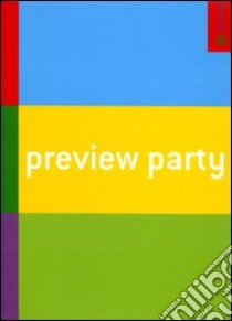 Maravee. Preview party. Ediz. italiana e inglese libro di Zannier S. (cur.)