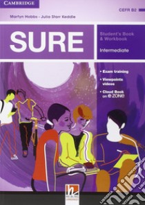 Sure. Elementary. Multimedia Pack. Student's book-Workbook. Per le Scuole superiori. Con e-book. Con espansione online libro di Hobbs Martyn; Keddle Starr Julia