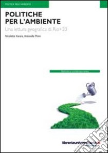 Politiche per l'ambiente libro di Varani Nicoletta; Primi Antonella