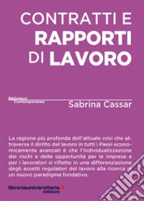 Contratti e rapporti di lavoro libro di Cassar Sabrina