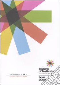 Festival of festivals. Book 2009 libro