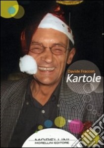 Kartole libro di Fraccon Davide