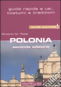 Polonia libro di Polce Roberto M.