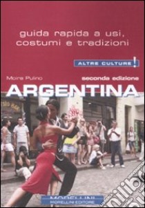 Argentina libro di Pulino Moira