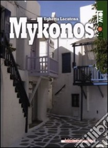 Mykonos libro di Lacatena Ughetta