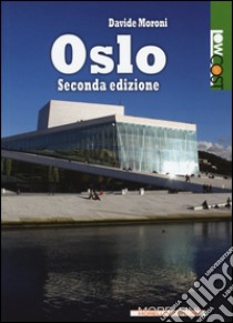 Oslo libro di Moroni Davide