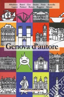 Genova d'autore libro di Kuruvilla G. (cur.)