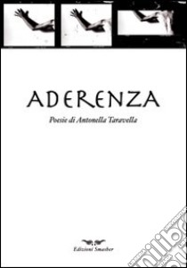 Aderenza libro di Taravella Antonella