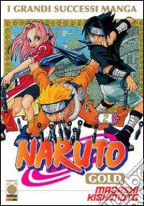 Naruto gold deluxe. Vol. 2 libro di Kishimoto Masashi; Bevere G. (cur.)