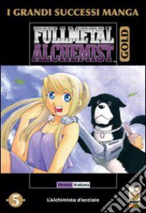 FullMetal Alchemist Gold deluxe. Vol. 5 libro di Arakawa Hiromu; Dal Corno M. (cur.)