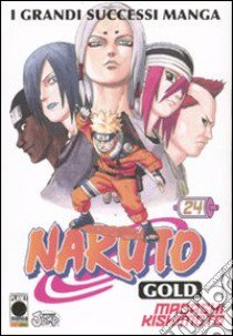 Naruto gold deluxe. Vol. 24 libro di Kishimoto Masashi