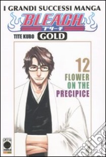 Bleach gold deluxe. Vol. 12 libro di Kubo Tite; Zanzi E. (cur.)