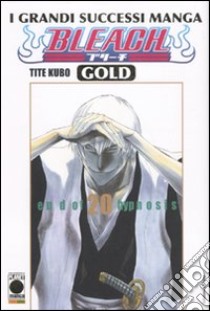 Bleach gold deluxe. Vol. 20 libro di Kubo Tite