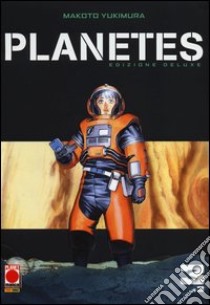 Planetes. Ediz. deluxe. Vol. 3 libro di Yukimura Makoto