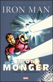 Iron monger. Iron Man libro