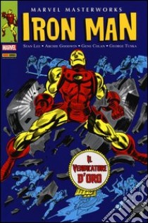 Il vendicatore d'oro. Iron Man. Vol. 4 libro