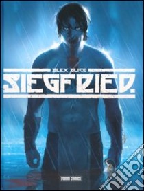 Siegfried. Vol. 1 libro di Alice Alex