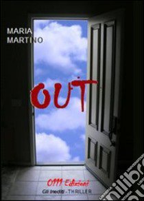 Out libro di Martino Maria