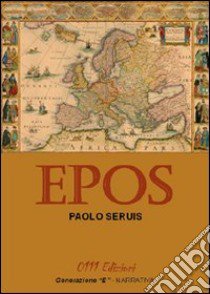 Epos libro di Seruis Paolo