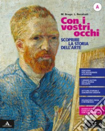 Con i vostri occhi. Per la Scuola media. Con e-book. Con espansione online. Vol. A-B libro di Braga Milena; Recalcati Luigia