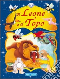 Il leone e il topo libro