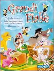 Grandi fiabe libro