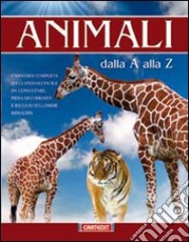 Animali dalla A alla Z libro