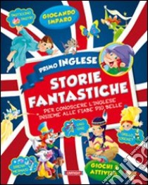 Storie fantastiche libro