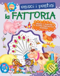 La fattoria. Unisci i puntini libro