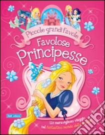 Favole principesse libro