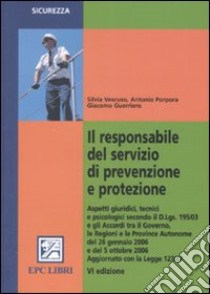 Il responsabile del servizio di prevenzione e protezione libro di Vescuso Silvia - Porpora Antonio - Guerriero Giacomo