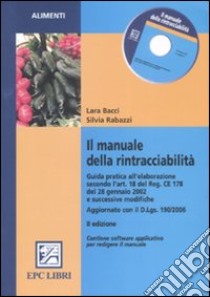 Il manuale della rintracciabilità libro di Bacci Lara - Rabazzi Silvia