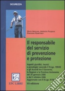 Il responsabile del servizio di prevenzione e protezione libro di Vescuso Silvia - Porpora Antonio - Guerriero Giacomo