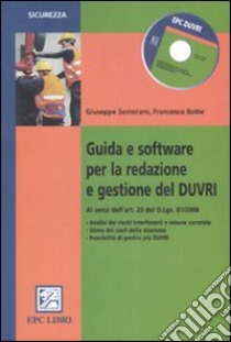 Guida e software per la redazione e gestione del DUVRI. Con CD-ROM libro di Semeraro Giuseppe - Botte Francesco