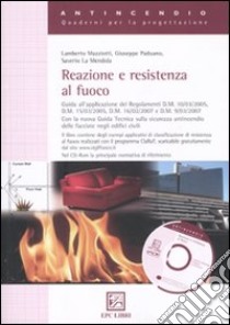 Reazione e resistenza al fuoco libro di Mazziotti Lamberto; Paduano Giuseppe; La Mendola Saverio