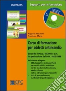 Corso di formazione per addetti antincendio libro di Maialetti Ruggero; Marra Francesco