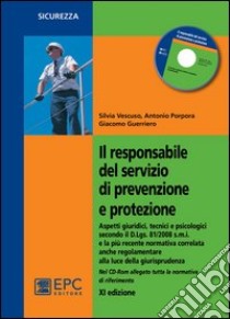 Il responsabile del servizio di prevenzione e protezione libro di Guerriero Giacomo - Porpora Antonio - VEscuso Silvia