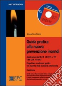 Guida partica alla nuova prevenzione incendi libro di Giomi Gioacchino