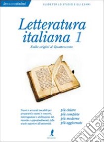 Letteratura italiana. Vol. 1: Dalle origini al Quattrocento libro di Salvatori Claudia