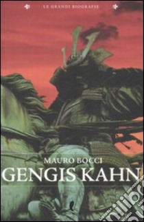 Gengis Khan libro di Bocci Mauro