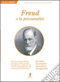 Sigmund Freud e la psicoanalisi libro di Bicicchi Romina