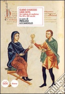 Liber mitis libro di Guido d'Arezzo; Licciardello P. (cur.)