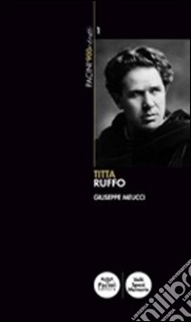 Titta Ruffo libro di Meucci Giuseppe