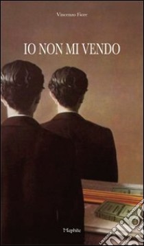 Io non mi vendo libro di Fiore Vincenzo