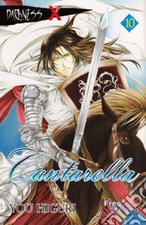 Cantarella. Vol. 10 libro di Higuri You; Cerboni A. (cur.)