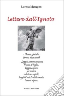 Lettere dall'ignoto libro di Menegon Loretta