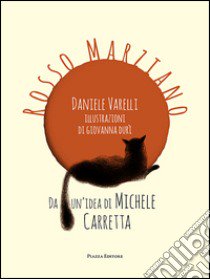 Rosso Marziano libro di Varelli Daniele