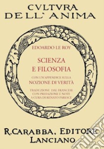 Scienza e filosofia libro di Le Roy Edouard