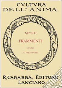 Frammenti libro di Novalis